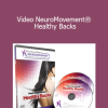 Video NeuroMovement® Healthy Backs - Anat Baniel