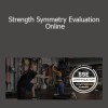 Nick Tumminello - Strength Symmetry Evaluation Online