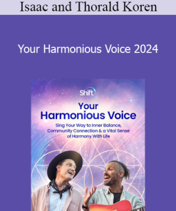 Isaac and Thorald Koren - Your Harmonious Voice 2024