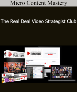 The Real Deal Video Strategist Club - Micro Content Mastery