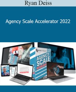 Ryan Deiss - Agency Scale Accelerator 2022