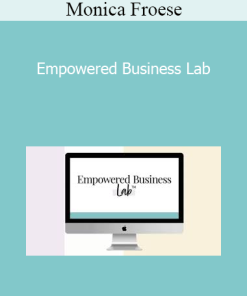Monica Froese - Empowered Business Lab