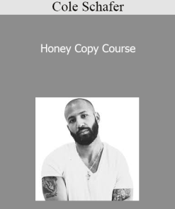 Cole Schafer - Honey Copy Course