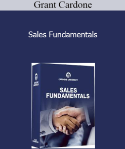 Grant Cardone - Sales Fundamentals