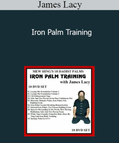 James Lacy - Iron Palm Training