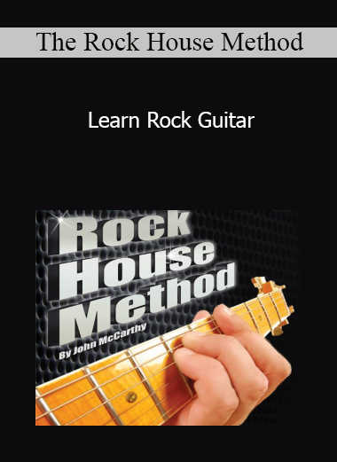 The Rock House Method - Learn Rock Guitar