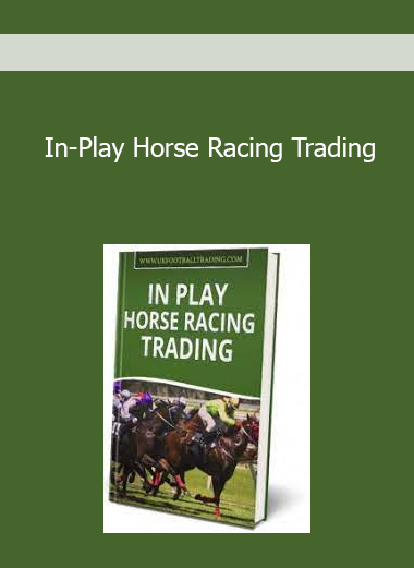 In-Play Horse Racing Trading