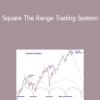 Michael Jenkins - Square The Range Trading System