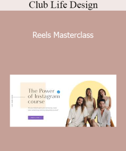 Club Life Design - Reels Masterclass