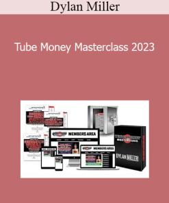 Dylan Miller - Tube Money Masterclass 2023