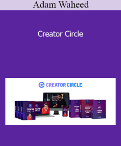 Adam Waheed - Creator Circle