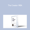 Justin Welsh - The Creator MBA