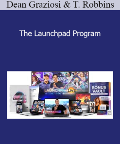 Dean Graziosi & Tony Robbins - The Launchpad Program