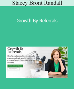 Stacey Bront Randall - Growth By Referrals