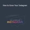 Mahdi Woodard - How to Grow Your Instagram