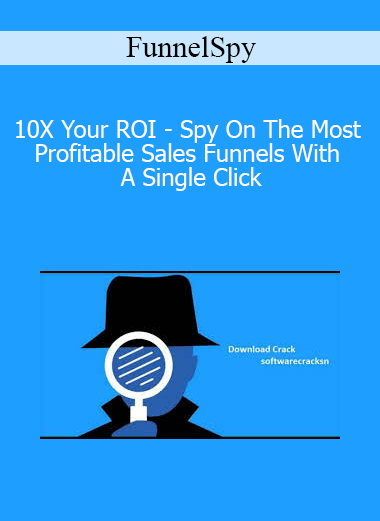 FunnelSpy - 10X Your ROI - Spy On The Most Profitable Sales Funnels With A Single Click