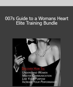 007s Guide to a Womans Heart - Elite Training Bundle