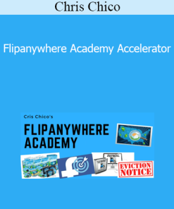 Chris Chico - Flipanywhere Academy Accelerator