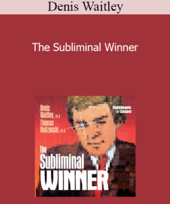 Denis Waitley - The Subliminal Winner