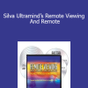 Dennis Higgins & John La Tourrette - Silva Ultramind’s Remote Viewing And Remote