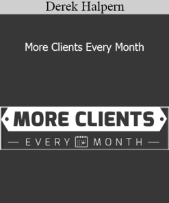 Derek Halpern - More Clients Every Month