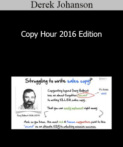 Derek Johanson - Copy Hour 2016 Edition