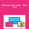EDUmobile Academy - Responsive Web Design - Made Easy!