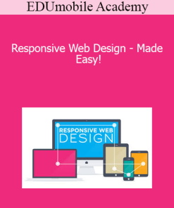 EDUmobile Academy - Responsive Web Design - Made Easy!