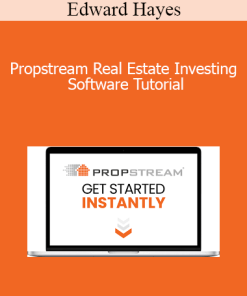 Edward Hayes - Propstream Real Estate Investing Software Tutorial