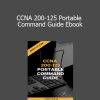 Elena Mofar - CCNA 200-125 Portable Command Guide Ebook
