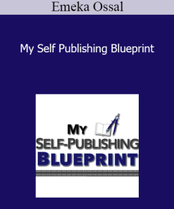 Emeka Ossal - My Self Publishing Blueprint