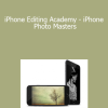 Emil Pakarklis - iPhone Editing Academy - iPhone Photo Masters