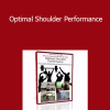 Eric Cressey & Michael Reinhold - Optimal Shoulder Performance