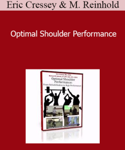Eric Cressey & Michael Reinhold - Optimal Shoulder Performance