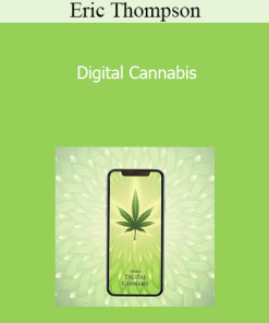 Eric Thompson - Digital Cannabis