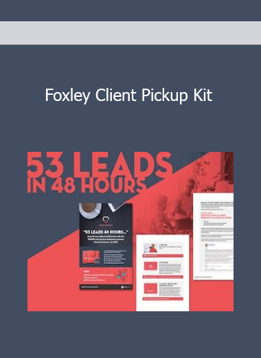 Foxley Client Pickup Kit