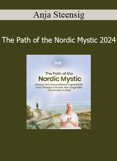 Anja Steensig - The Path of the Nordic Mystic 2024