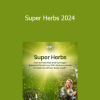 David Crow, LAc - Super Herbs 2024