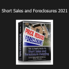William Bronchick - Short Sales and Foreclosures 2021
