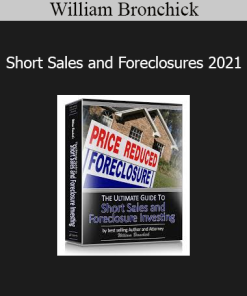 William Bronchick - Short Sales and Foreclosures 2021