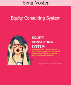 Sean Vosler - Equity Consulting System