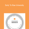 Craig Ballantyne - Early To Rise University