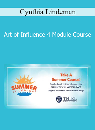 Cynthia Lindeman - Art of Influence 4 Module Course