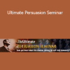 Dantalion Jones - Ultimate Persuasion Seminar