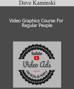 Dave Kaminski - Video Graphics Course For Regular People
