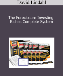 David Lindahl - The Foreclosure Investing Riches Complete System