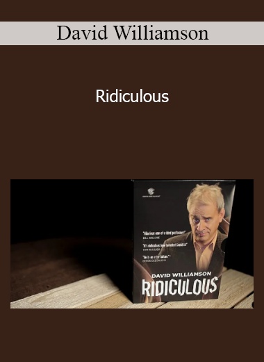David Williamson - Ridiculous
