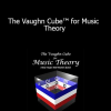 Dean Vaughn - The Vaughn Cube™ for Music Theory