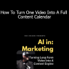 A(i)utomated Marketing - How To Turn One Video Into A Full Content Calendar