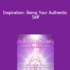 DaBen and Orin - Inspiration: Being Your Authentic Self